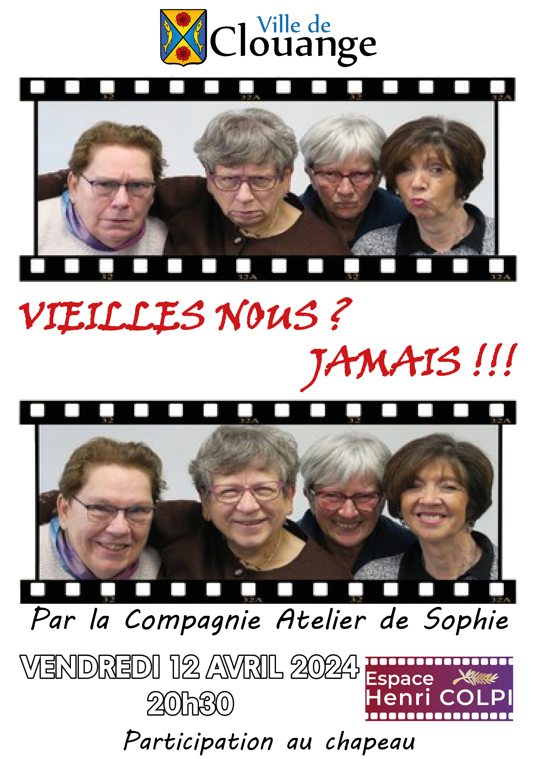 Vielles nous ? Jamais !!!